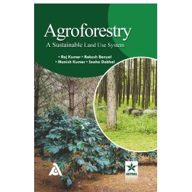 Agroforestry: A Sustainable Land Use System