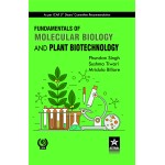 Fundamentals of Molecular Biology and Plant Biotechnology