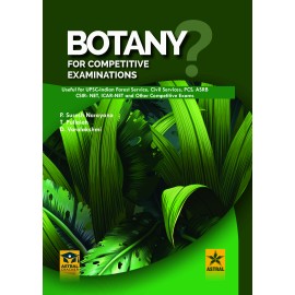 Botany for Competitive Examination: Useful for UPSC-IFS, Civil Services, PCS, ASRB, CSIR-NET, ICAR-NET and other Competitive Exams