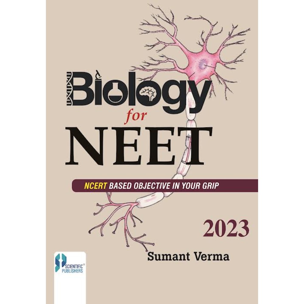 Biology for NEET (NCERT Based Objective in your grip)