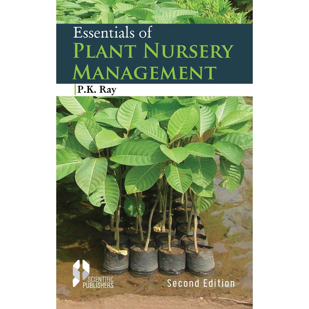 Essentials of Plant Nursery Management 2nd Edition