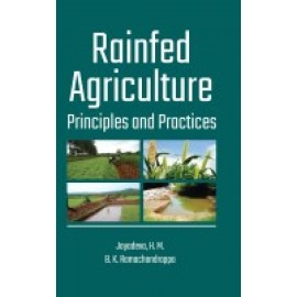 Rainfed Agriculture: Principles and Practices