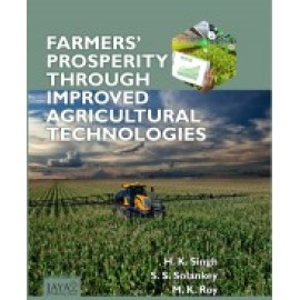 Farmers’ Prosperity through Improved Agricultural Technologies