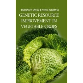 Genetic Resource Improvement in Vegetable Crops