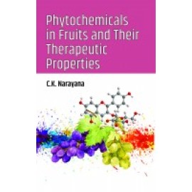 Phytochemicals in Fruits and Their Therapeutic Properties