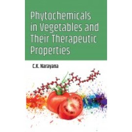 Phytochemicals in Vegetables and Their Therapeutic Properties