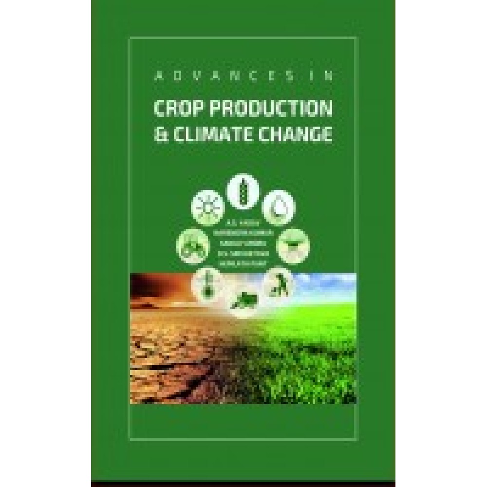 Advances in Crop Production and Climate Change