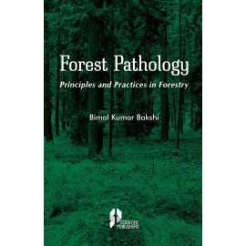 Forest Pathology Principles and Practice in Forestry