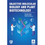 Objective Molecular Biology and Plant Biotechnology