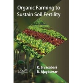 Organic Farming - To Sustain Soil Fertility