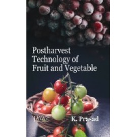 Postharvest Technology of Fruit and Vegetable