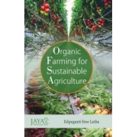 Organic Farming for sustainable Agriculture