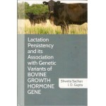 Lactation Persistency and its Association with Genetic Variants of Bovine Growth Hormone Gene