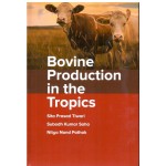 Bovine Production in the Tropics