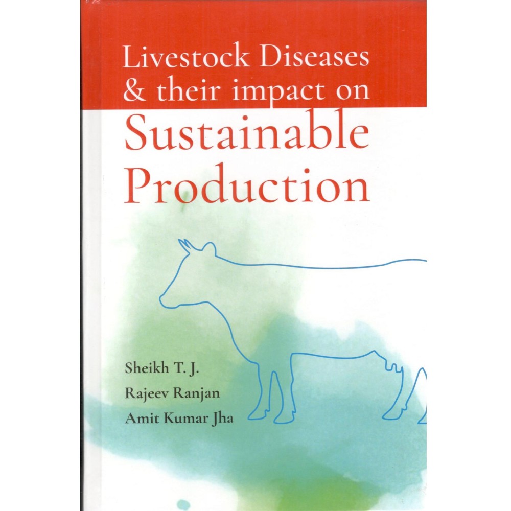 Livestock Diseases and Their Impact on Sustainable Production