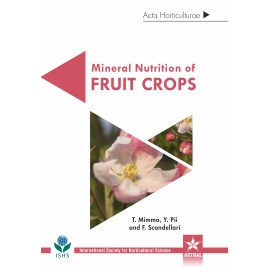 Mineral Nutrition of Fruit Crops (Acta Horticulturae 1217)
