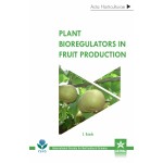 Plant Bioregulators in Fruit Production (Acta Horticulturae 1206)