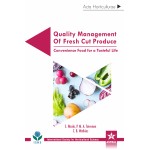 Quality Management of Fresh Cut Produce (Acta Horticulturae 1209)