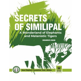 Secrets of Similipal: A Wonderland of Elephants and Melanistic Tigers