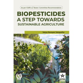 Biopesticides: A Step Towards Sustainable Agriculture