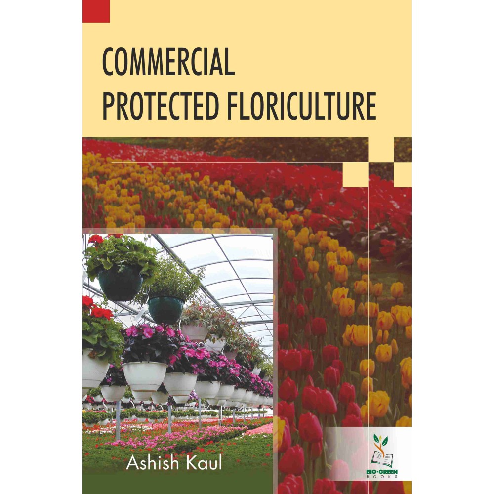 Commercial Protected Floriculture