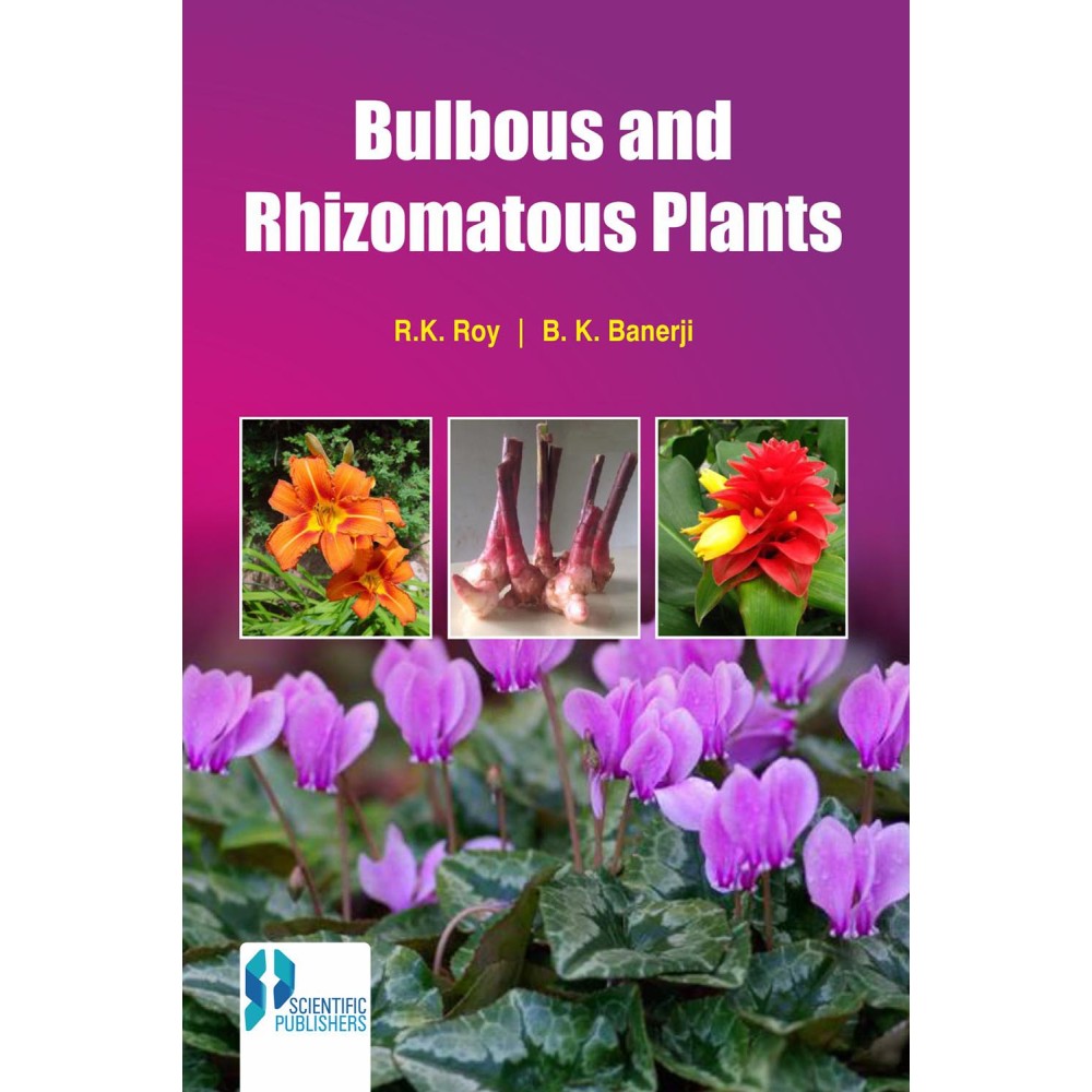 Bulbous and Rhizomatous Plants