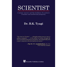 Scientist: A Unique Species and the Backbone of a Nations Economic and Intellectual Prosperity