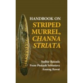 Handbook on Striped Murrel,Channa Striata