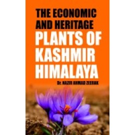 The Economic and Heritage Plants of Kashmir Himalaya