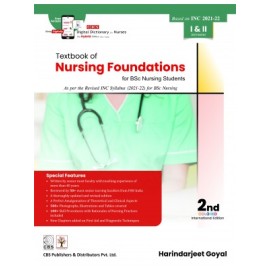 Textbook Of Nursing Foundations For Bsc Nursing Students Based On Inc 2021-2022 I & Ii Semester 2Ed (PB)