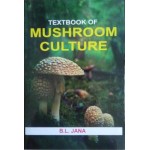 Textbook of Mushroom Culture