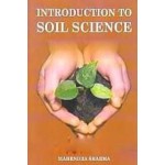 INTRODUCTION TO SOIL SCIENCE (As Per 5th Dean's Committee syllabi)