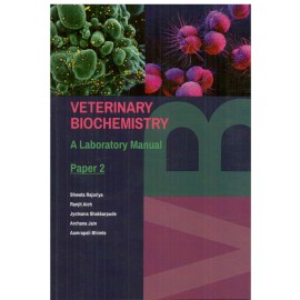Veterinary Biochemistry: A Laboratory Manual Paper 2