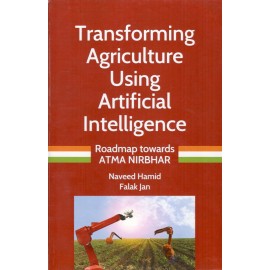 Transforming Agriulture Using Artificial Intelligence: Roadmap towards Atma Nirbhar