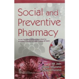 Social And Preventive Pharmacy As Per The Latest Syllabus Prescribed By Pharmacy Council Of India (Course Bp 8021) (PB)