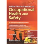 Multiple Choice Questions On Occupational Health And Safety (PB)