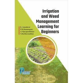 Irrigation and Weed Management Learning for Beginners