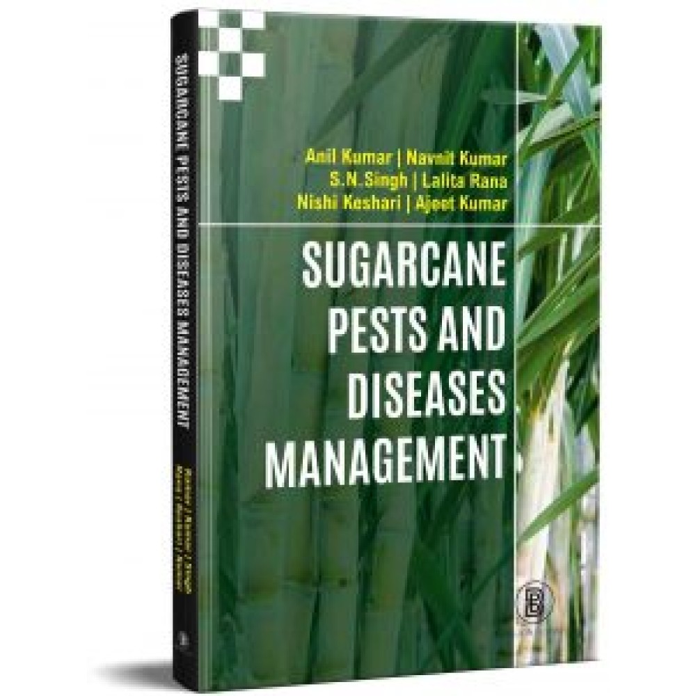 Sugarcane: Pests And Disease Management