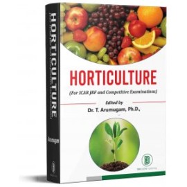 Horticulture - For Icar, Jrf, Srf Upsc And Other Competitive Examinations