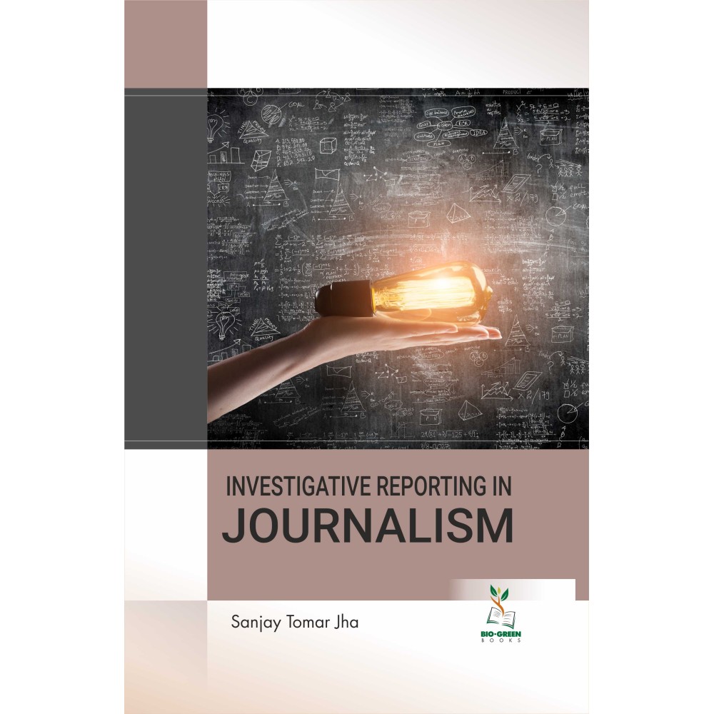 Investigative Reporting in Journalism