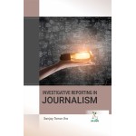 Investigative Reporting in Journalism