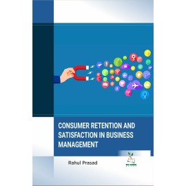 Consumer Retention and Satisfaction in Business Management