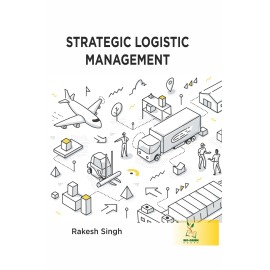 Strategic Logistic Management