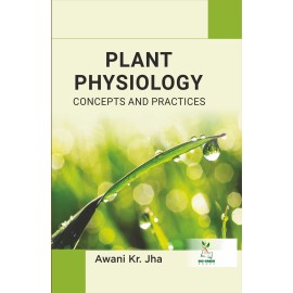 Plant Physiology: Concepts and Practices