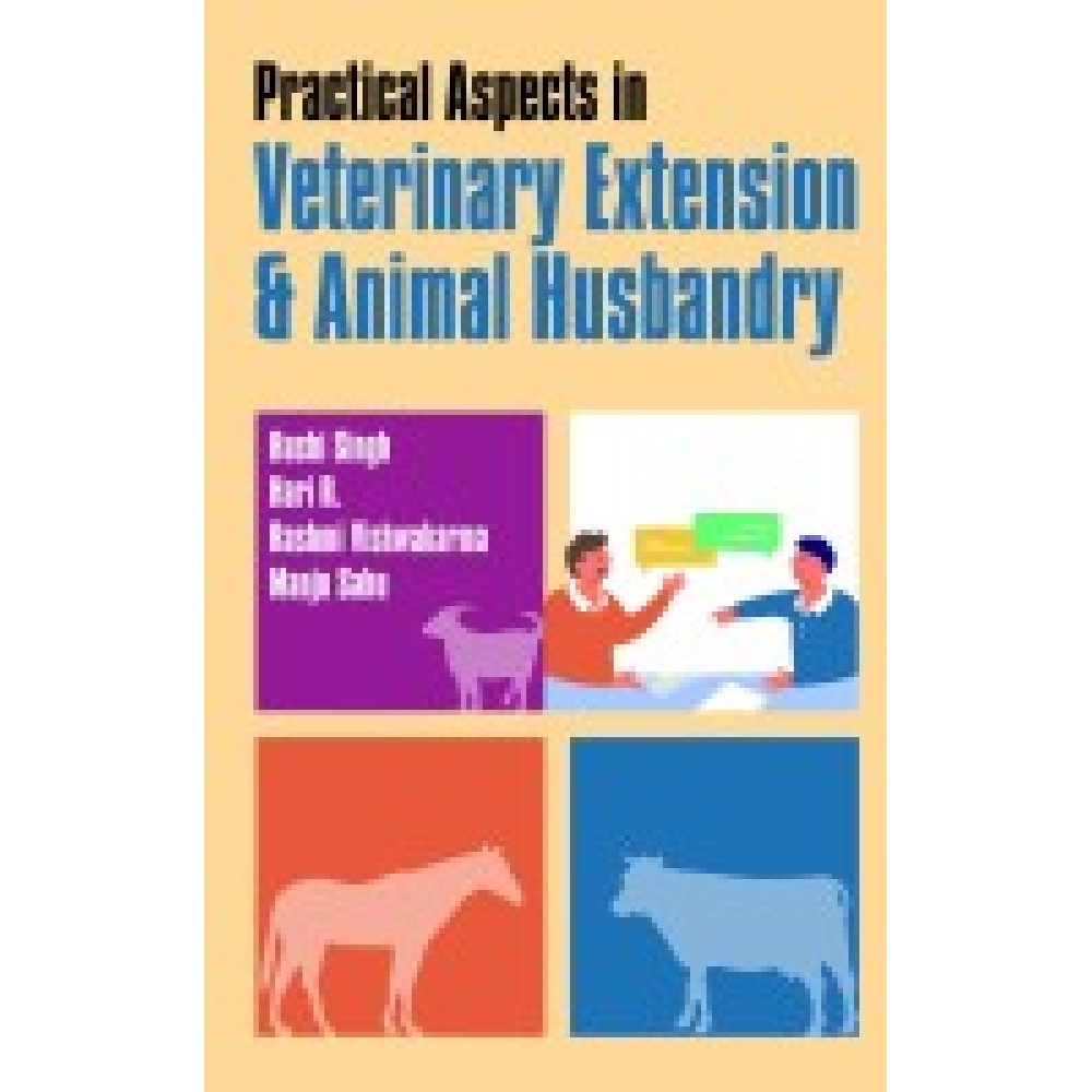 Practical Aspects in Veterinary Extension & Animal Husbandry