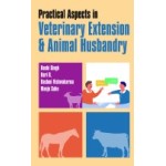 Practical Aspects in Veterinary Extension & Animal Husbandry