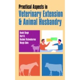 Practical Aspects in Veterinary Extension & Animal Husbandry