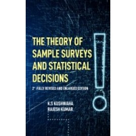 Theory Sample Surveys and Statistical Decisions 2nd edn