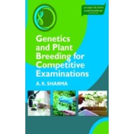 Genetics and Plant Breeding for Competitive Examinations