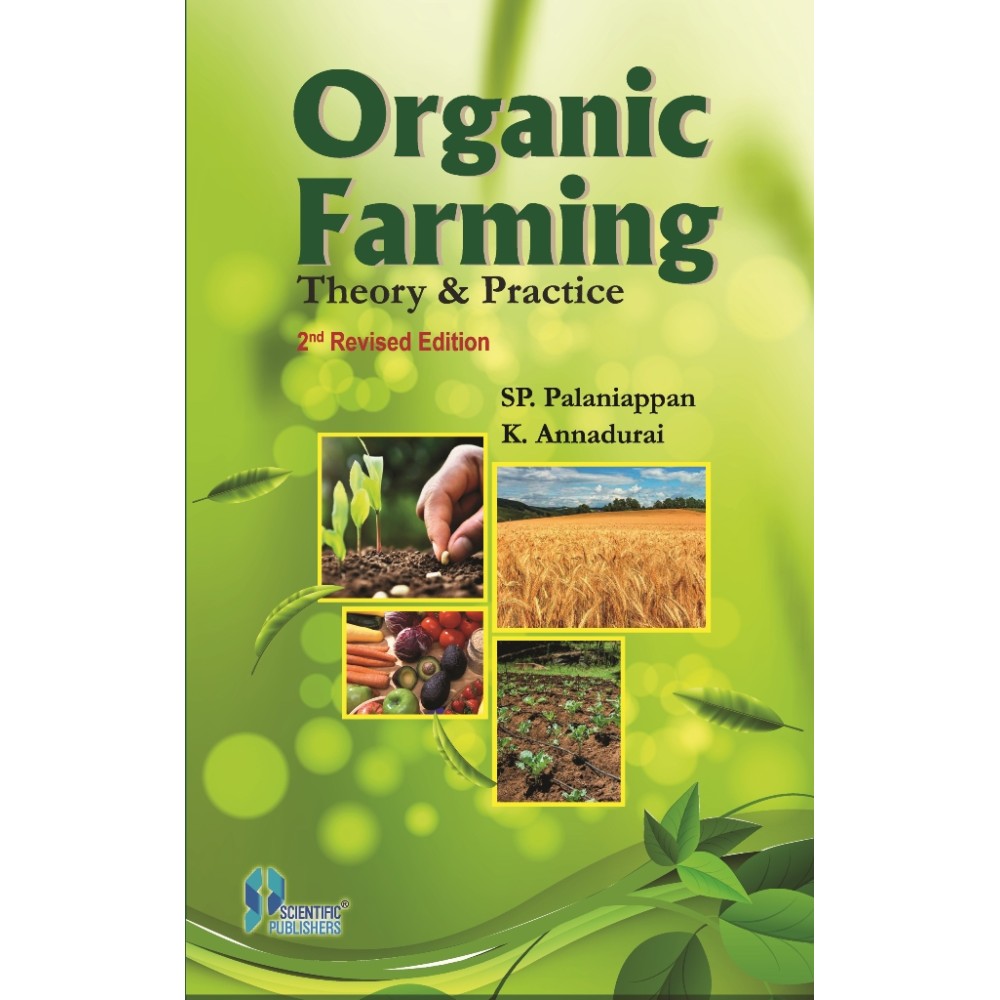 Organic Farming Theory & Practice 2nd Edition